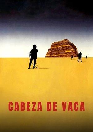 Cabeza de Vaca streaming