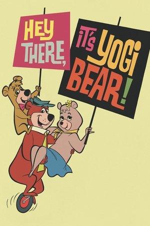 Hey There, It's Yogi Bear! streaming