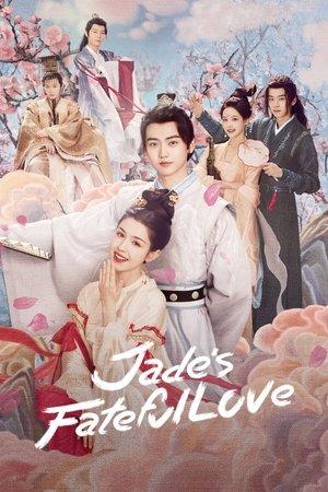Jade's Fateful Love streaming