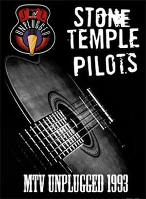 Stone Temple Pilots: MTV Unplugged 1993 streaming