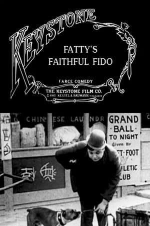 Fatty’s Faithful Fido streaming
