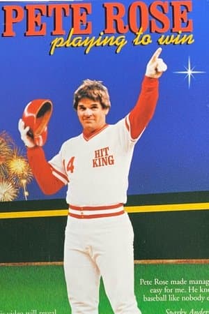Pete Rose: Playing to Win streaming