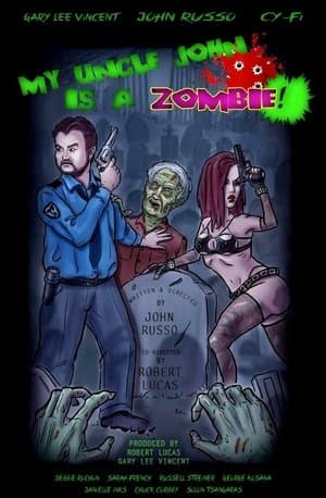 My Uncle John Is a Zombie! streaming
