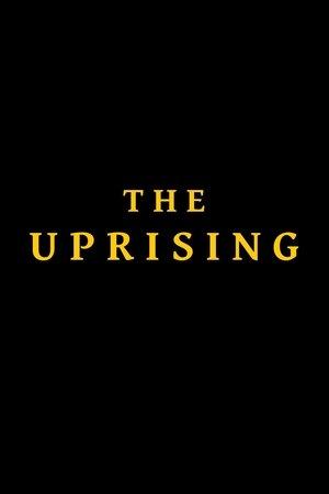The Uprising streaming