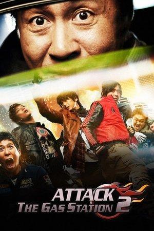Attack the Gas Station 2 streaming