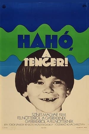 Hahó, a tenger! streaming