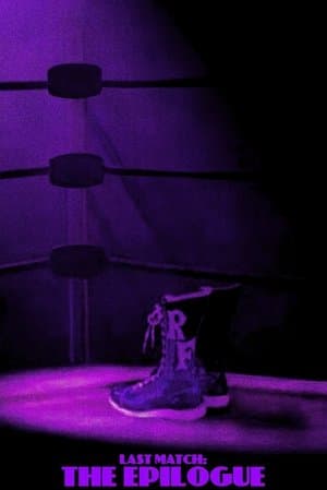 Last Match: The Epilogue streaming