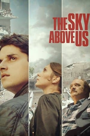 The Sky Above Us streaming