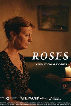 Roses streaming