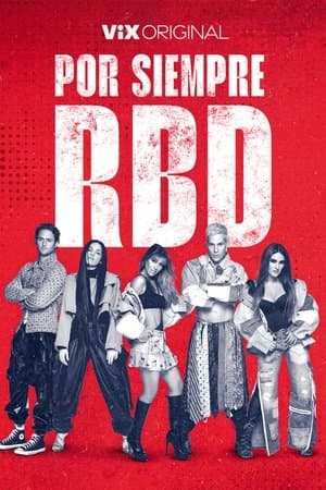 Por Siempre RBD streaming