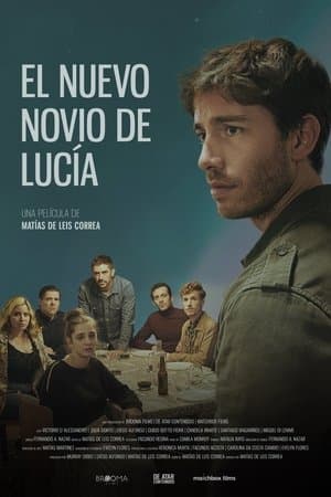 El nuevo novio de Lucía streaming