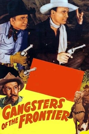 Gangsters of the Frontier streaming