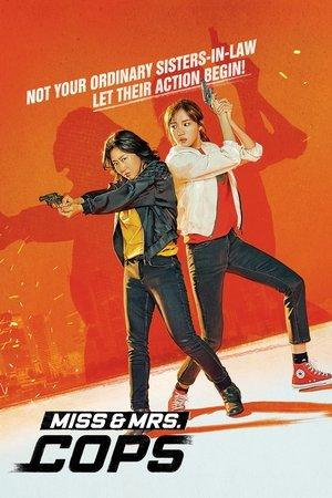 Miss & Mrs. Cops streaming