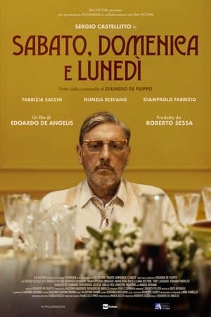 Sabato, domenica e lunedì streaming