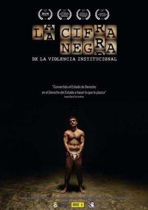 La cifra negra de la violencia institucional streaming