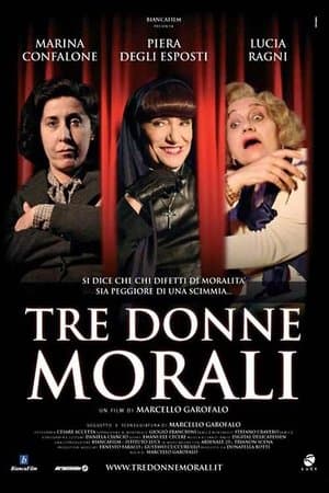 Tre donne morali streaming