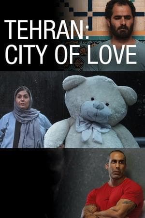 Tehran: City of Love streaming