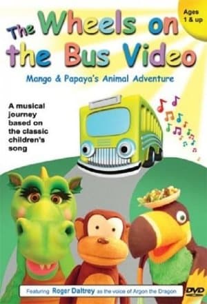 The Wheels on the Bus Video: Mango and Papaya's Animal Adventures streaming