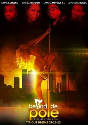 Behind De Pole streaming