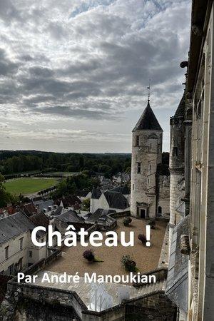 Château par André Manoukian streaming