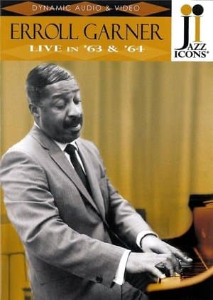 Jazz Icons: Erroll Garner Live In '63 & '64 streaming