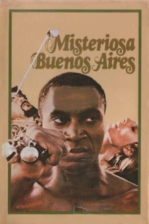 De la misteriosa Buenos Aires streaming