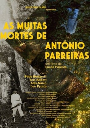 The Many Deaths of Antônio Parreiras streaming