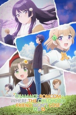 Osamake: Romcom Where the Childhood Friend Won't Lose streaming