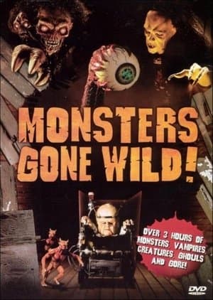Monsters Gone Wild streaming