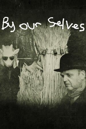 By Our Selves streaming