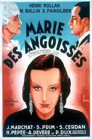 Marie des angoisses streaming