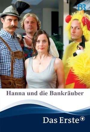 Hanna und die Bankräuber streaming
