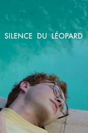 Silence du léopard streaming