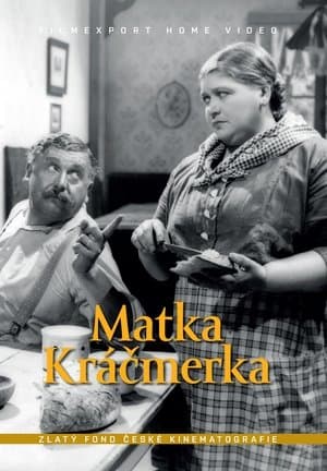 Matka Kráčmerka streaming