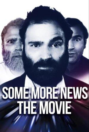 Our Popcorn Movie Dystopia - Some More News: The Movie streaming