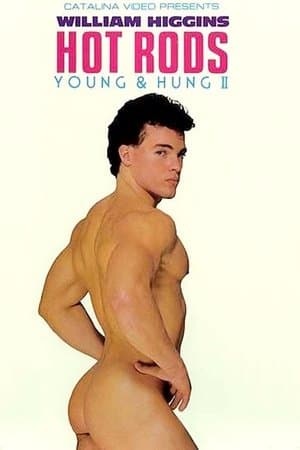 Hot Rods: Young & Hung II streaming