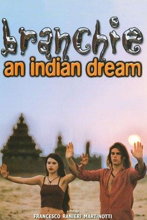 Branchie: An Indian Dream streaming