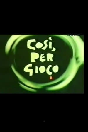 Così per Gioco streaming