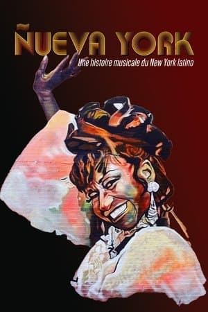Nueva York : une histoire musicale du New York latino streaming