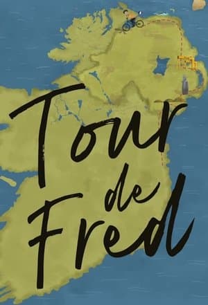 Tour de Fred: Northern Ireland streaming