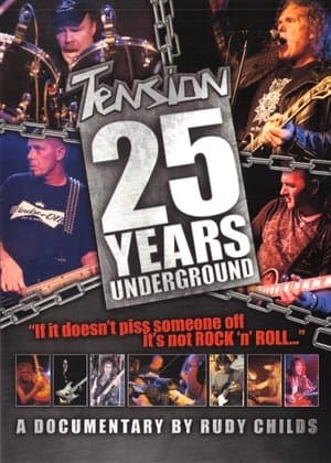 Tension: 25 Years Underground streaming