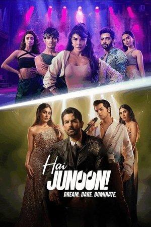 Hai Junoon! streaming