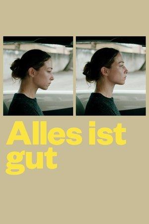 Alles ist gut streaming