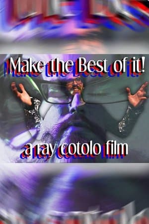 Make the Best of it! streaming