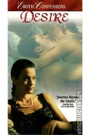 Erotic Confessions: Desire streaming