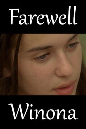 Farewell Winona streaming