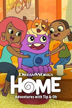 Home: Adventures with Tip & Oh streaming