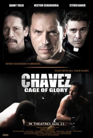 Chavez Cage of Glory streaming