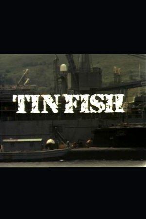 Tin Fish streaming