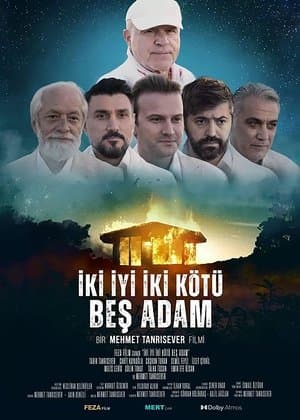 İki İyi İki Kötü Beş Adam streaming